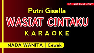 (Karaoke) Wasiat Cintaku - Putri Gisella (Nada Cewek / Nada Wanita) Lagu Viral TikTok 2026