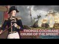 Thomas Cochrane: Rise of Britain's Greatest Sea Captain