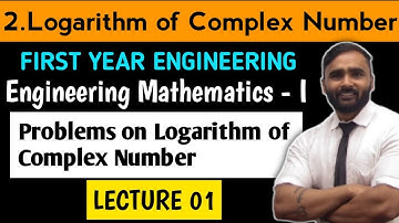 LOGARITHM OF COMPLEX NUMBER | LECTURE 01 |Problems on logarithm of Complex Number| PRADEEP GIRI SIR
