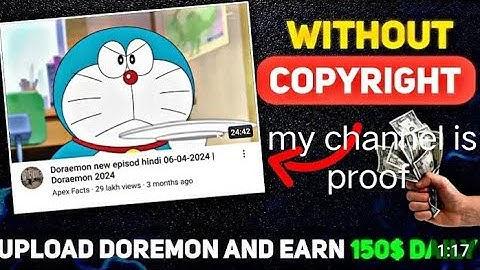 How to Upload Doraemon Cartoon  on YouTube Without Copyright Claim 8-11-2024