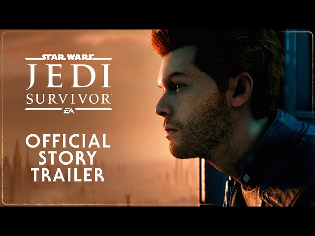 Star Wars Jedi: Survivor - Official Story Trailer class=