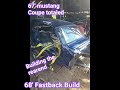 Mustang Coupe to Fastback Build. Gears in the Rear! #mustang #fastbackmustang