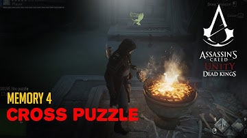 AC : Unity - Dead Kings - Cross Puzzle / 10 Braziers Puzzle Guide | Memory 4 - Rasing the Dead
