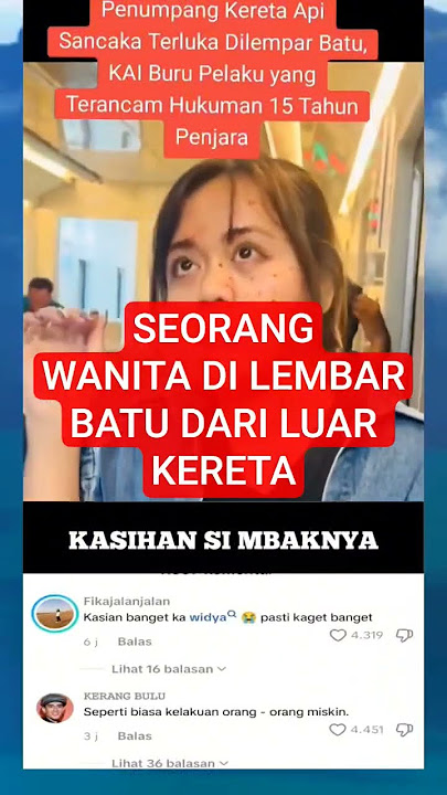 Virall SEORANG WANITA DI LEMBAR BATU DARI LUAR KERETA ‼️#perempuandilemparbatu