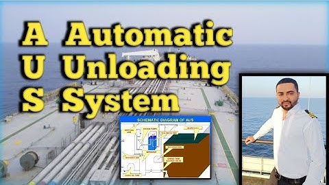 Auto unloading system on oil tanker ship || AUS "Smooth & efficient cargo operation"