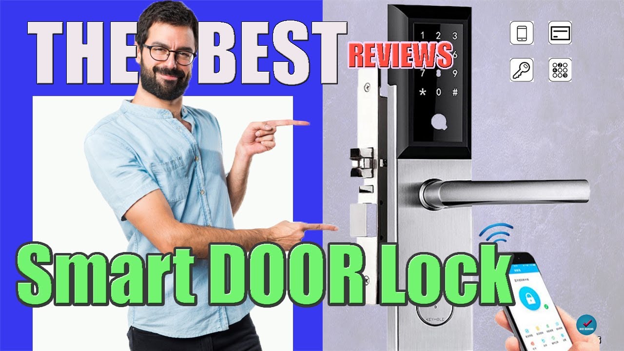 ▶  🔴   5 BEST SMART DOOR LOCK  2021 you can buy I BEST REVIEWS