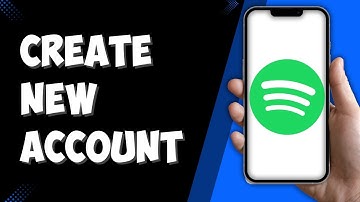 How to Create A New Spotify Account