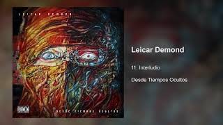 Leicar Demond / Interludio