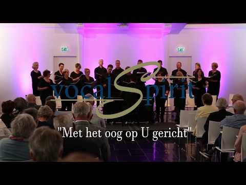 VocalSpirit | Met het oog op U gericht
