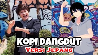 KOPI DANGDUT × KOHII RUMBA (Japanese ver.) - GENKI \u0026 ANDI (Vtuber)