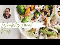 Meal Prep - What I eat in a week to build muscle and lose fat as a woman over 50.