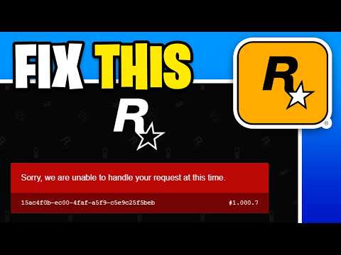 How To Fix Sorry, We Are Unable To Handle Your Request At This Time in Rockstar Games
