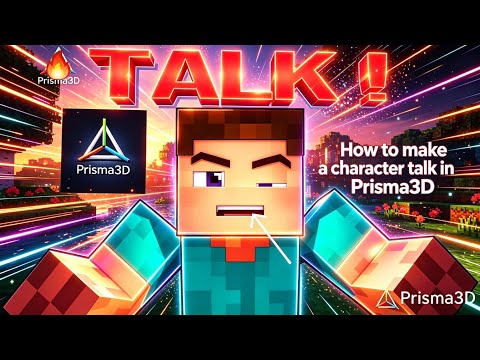 How to Make a Minecraft Character Talk in Prisma 3D (Full Tutorial)