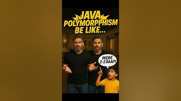 2-2 Baap Scene = Java Polymorphism 😄 | Real World Java OOPs Example #viralshorts #trending