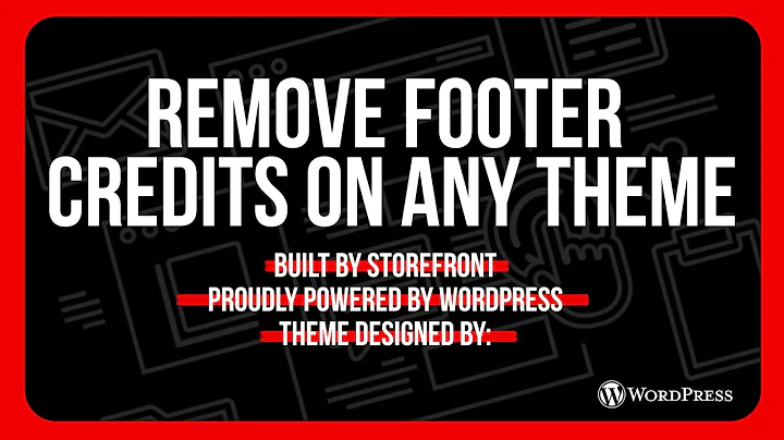 How to Change the Footer Credits on Any Wordpress Theme | WordPress Tutorial