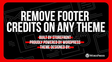How to Change the Footer Credits on Any Wordpress Theme | WordPress Tutorial