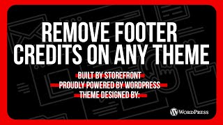 How to Change the Footer Credits on Any Wordpress Theme | WordPress Tutorial