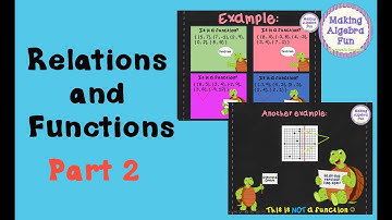 Relations and Functions Part 2