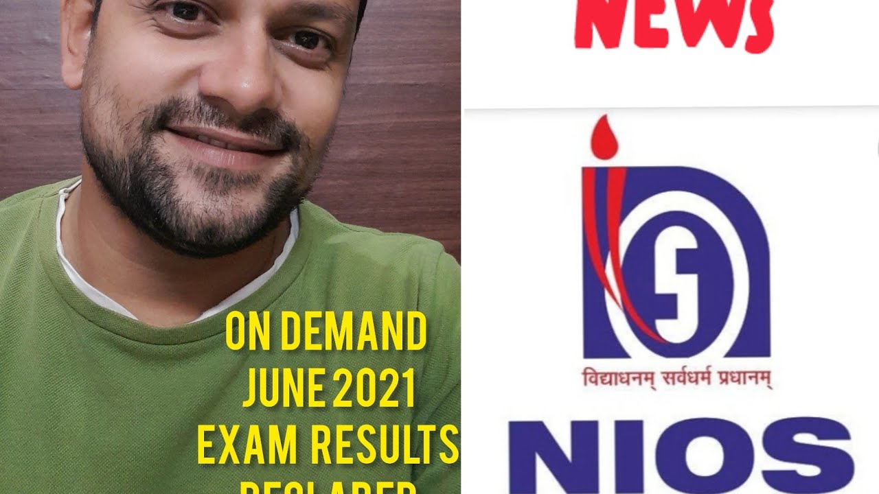 June On Demand Exam 2021 Declared / Nios Result/ Latest Update/ August/Result Update June On demand