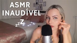 ASMR - INAUDÍVEL PRA DORMIIR
