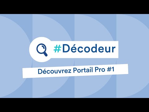 Découvrez Portail Pro