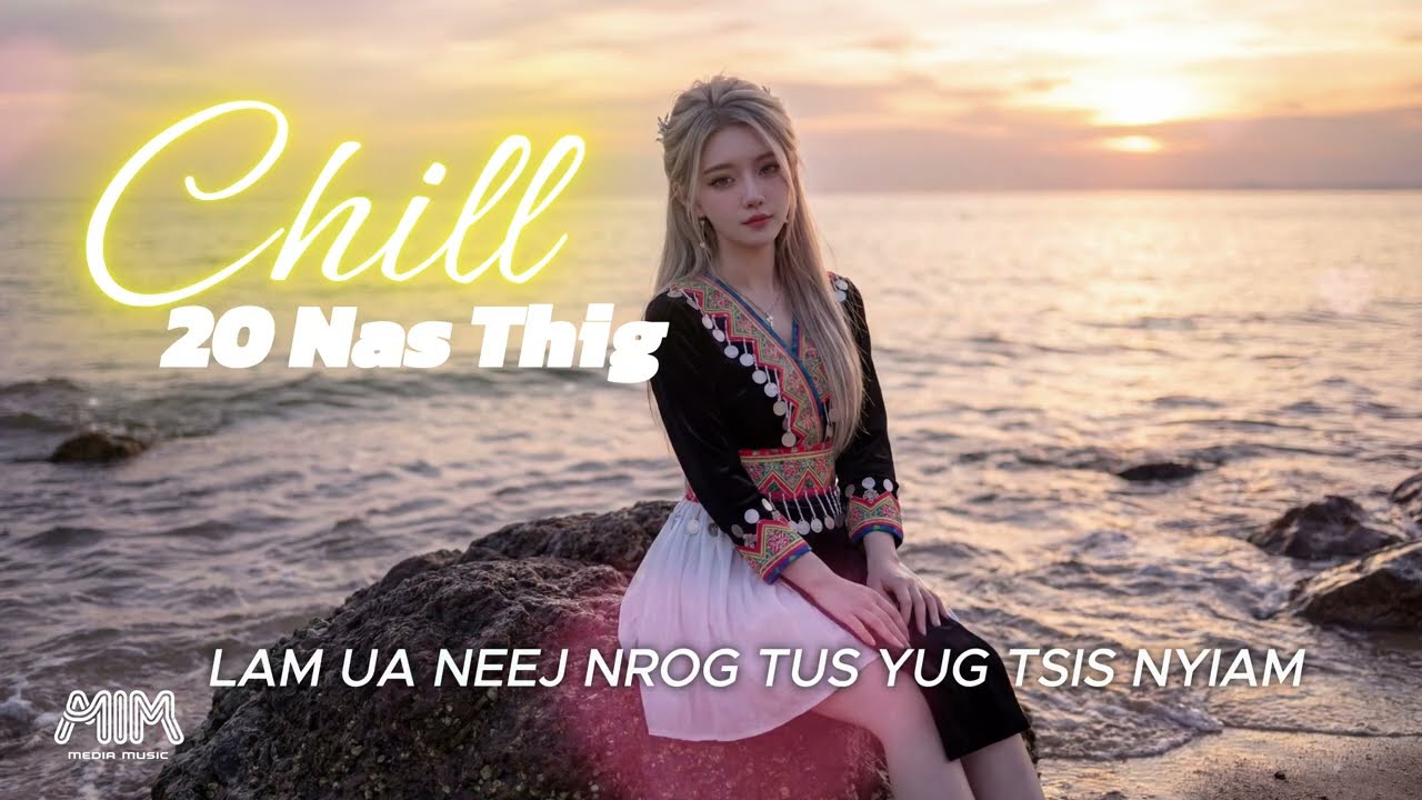 Lam ua neej nrog tus yus tsis nyiam | chill 20 phút | Mim