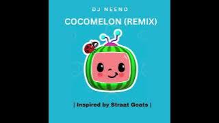 COCOMELON REMIX - DJ Neeno (Inspired By StraatGoats)