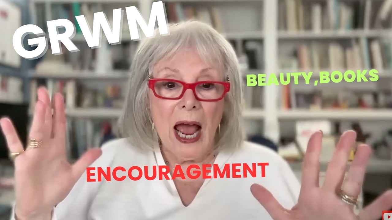 Still Wearing Makeup After 80 — GRWM, Beauty, Books & Encouragement
