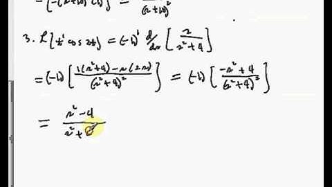 7 4 Derivatives of Laplace Transforms and Convolution Theorem