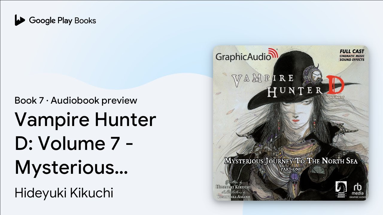Vampire Hunter D: Volume 7 - Mysterious Journey… by Hideyuki