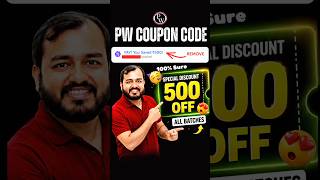 PW Coupon Code 2027 Batch | PW Coupon Code 2026 Batch | Coupon Code for PW Batch #pw