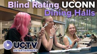 Blind Rating UCONN Dining Hall Food