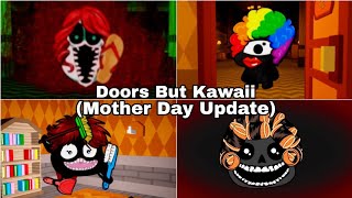 [ROBLOX] Doors But Kawaii (Mother Day Update) Gameplay