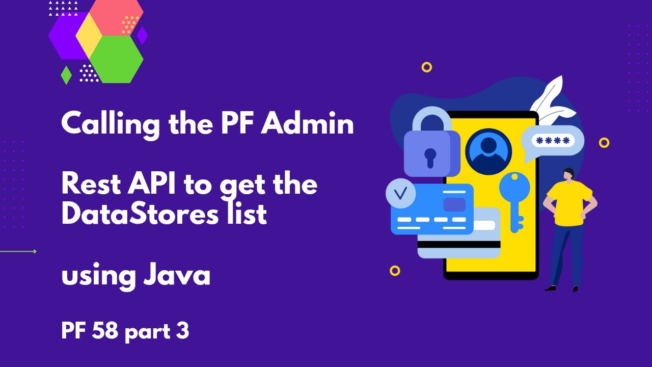 Calling the PF Admin REST API to get the DataStores list using Java ...