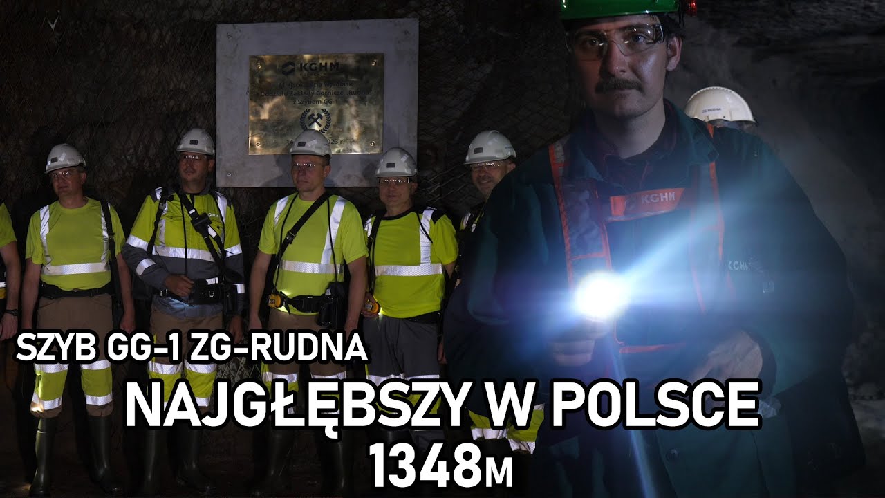 Najgłębszy szyb górniczy w Polsce 1348 metrów głebokości - KGHM - GG-1 - ZG-Rudna