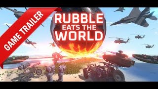 Rubble Eats The World Gameplay Trailer