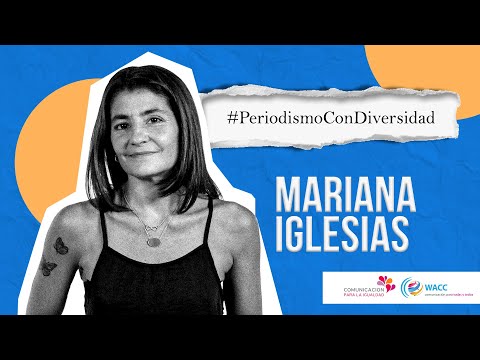 Mariana Iglesias en #PeriodismoConDiversidad