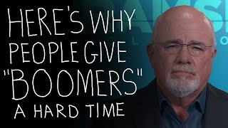 Dave Ramsey - Why People Hate Boomers
