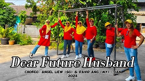Dear Future Husband - Line Dance.Choreo: Angel Liew (SG) & David Ang (MY). Demo by Debora &Flower LD