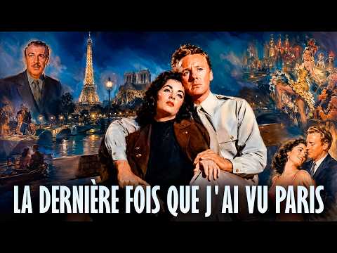 The Last Time I Saw Paris | 1954 | French Drama Film