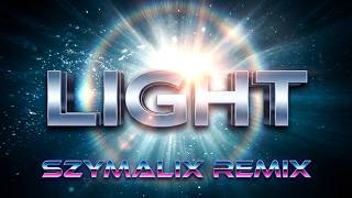 Szymalix - Light (Remix 2024)