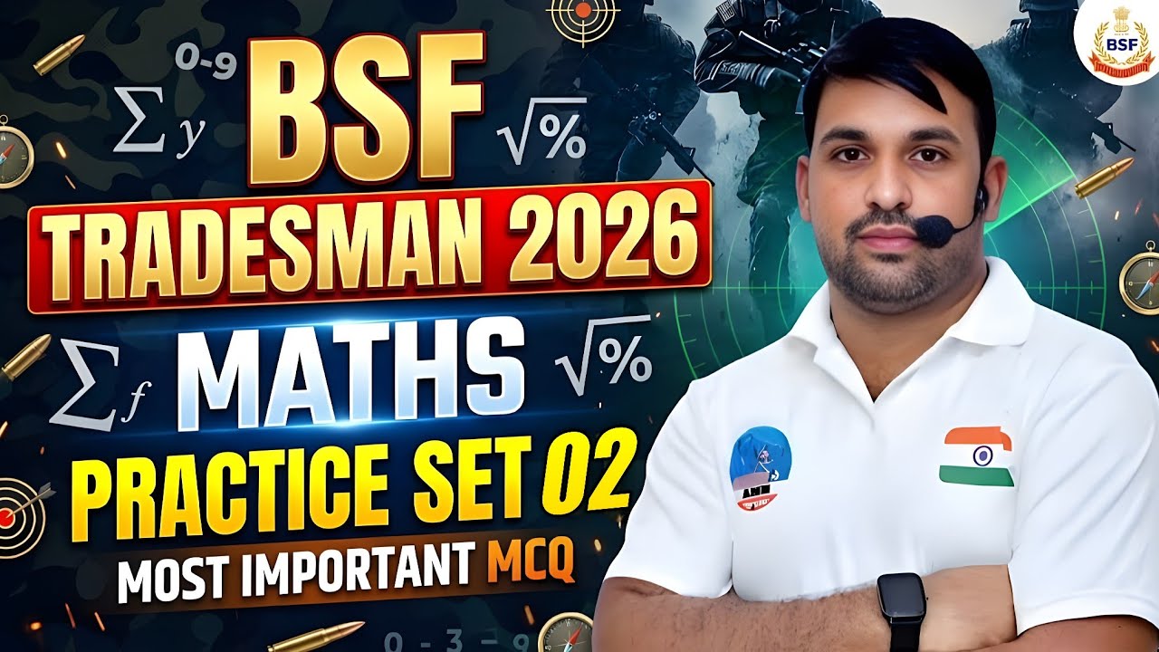 BSF Tradesman 2025 | MATHS Pyq For BSF Tradesman | BSF के पुराने पेपर के धमाकेदार 50 सवाल 02