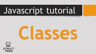 JavaScript Tutorial - Classes Details
