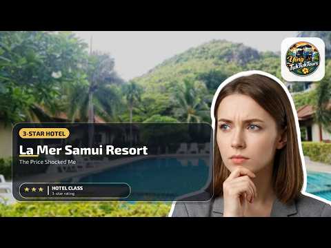 La Mer Samui Resort - The Price Shocked Me | Koh Samui, Thailand🏩