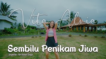 Vita Alvia - Sembilu Penikam Jiwa [Official Music Video] Ku Kira Tunas Ku Kan Jadi Bambu