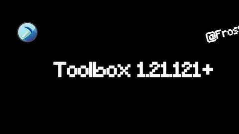 Toolbox 1.21.121+ Premuim Apk || Toolbox 1.21.21 Mediafire Link || Best Hack Client Mcpe v1.21.121+