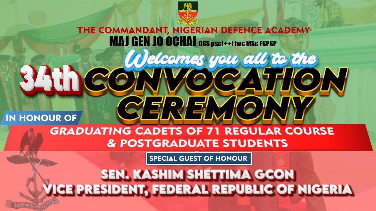 34th CONVOCATION CEREMONY IN HONOUR OF GRADUATING CADETS OF 71 RC AND ...
