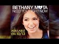 Bethany Mota New Single “Need You Right Now” Coming!