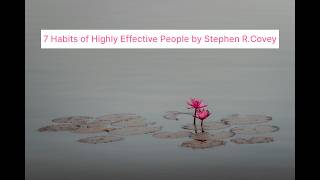 7 Habits of Highly Effective People by Stephen Covey