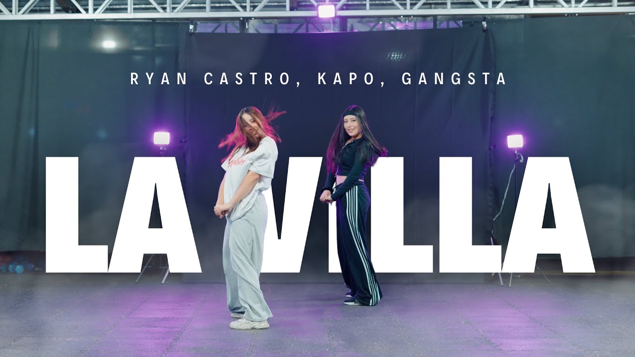 Ryan Castro, Kapo, Gangsta - LA VILLA (Dance Video) | Coreo por CRIS CONS